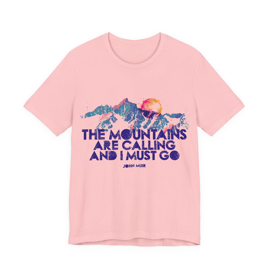 Mountains Are Calling
